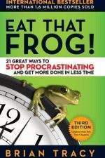 Eat the Frog by Brain Tracy