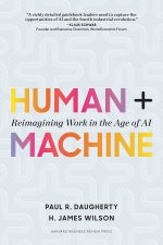 Human + Machine by Paul R. Daugherty (Hardcover)