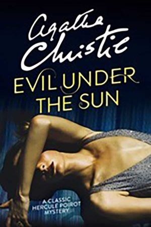 Evil Under the Sun by Agartha Christie