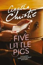 Five Little Pigs by Agartha Christie