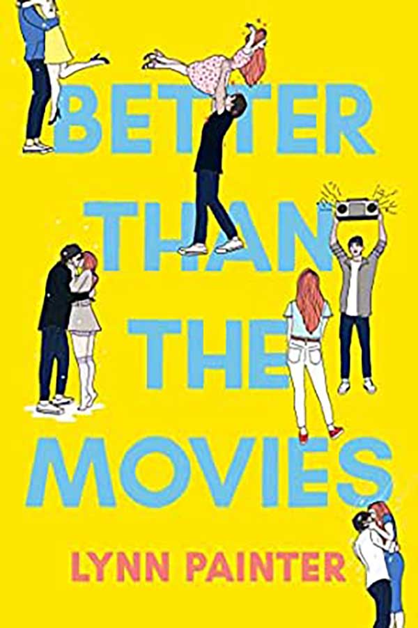 Better Than Your Movies by Lynn Painter