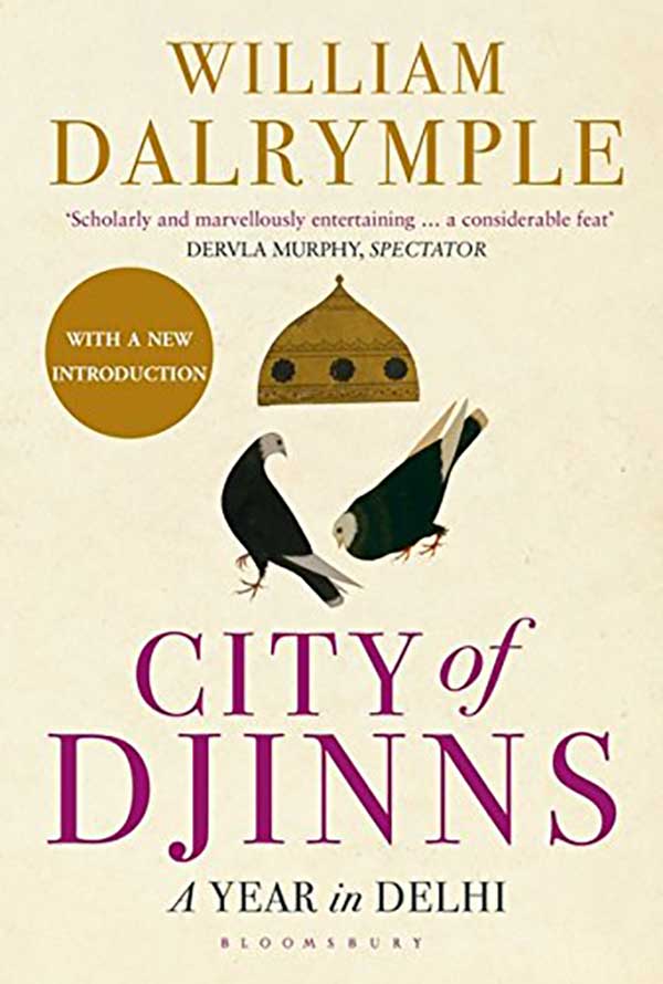 City of Djinns by William Dalrymple