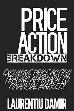 Price Action Breakdown by Laurentiu Damir